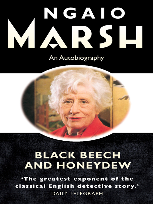 Title details for Black Beech and Honeydew by Ngaio Marsh - Available